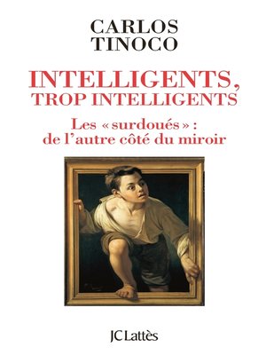cover image of Intelligents, trop intelligents